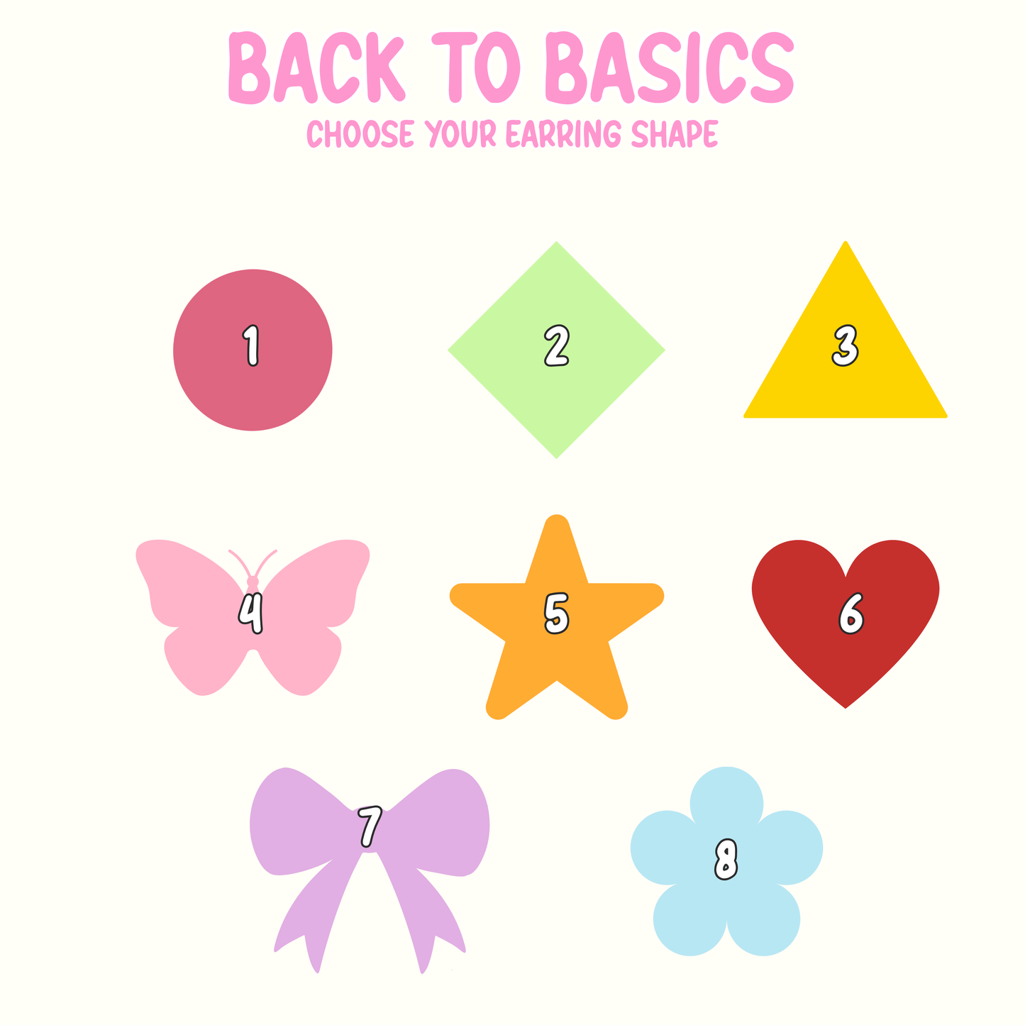 BACK TO BASICS // Earrings - Custom Shape, Colour & Closure