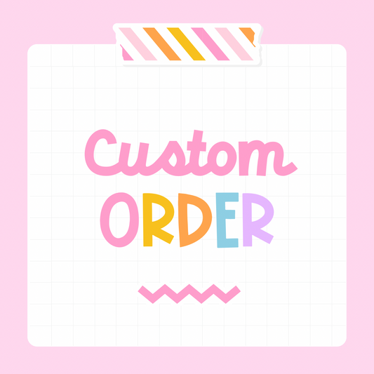 Custom Order // JESS